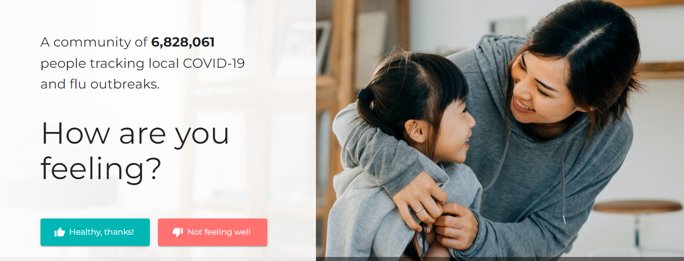 A screenshot from the homepage of Outbreaks Near You. It prompts the viewer, "How are you feeling?" with two buttons that say "healthy" and "sick."