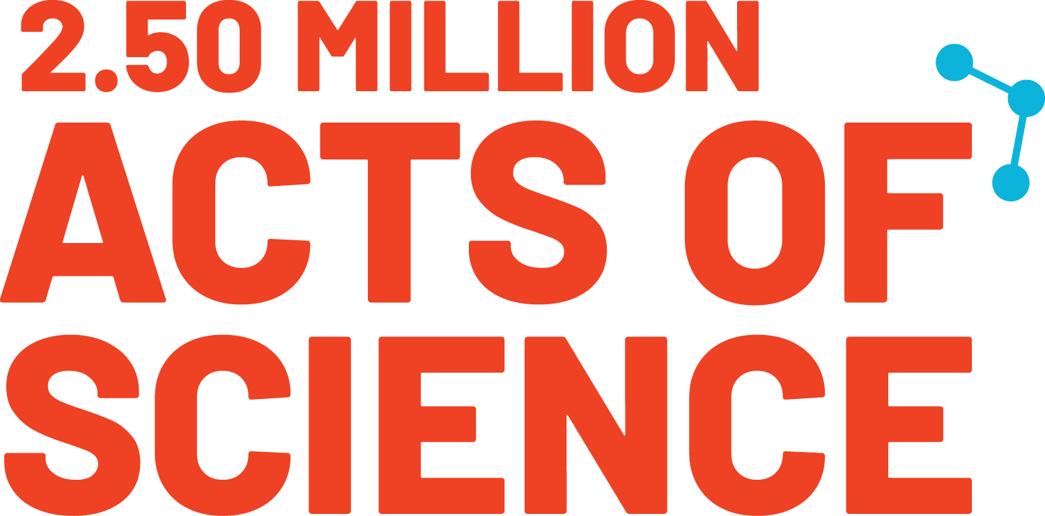 Logo reads "2.50 million acts of science with a molecule symbol hanging off the word "of" on right side.